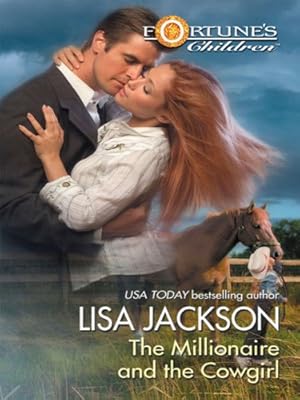 The Millionaire and the Cowgirl (Fortune's Children series Book 2)