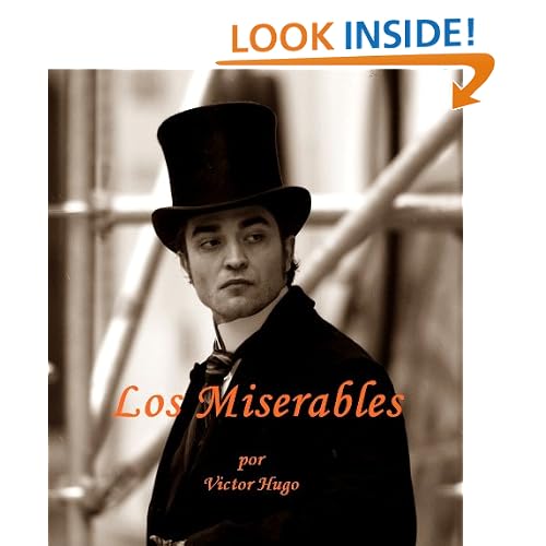 Los Miserables (nueva edicion en espanol) (Spanish Edition)