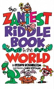 The Zaniest Riddle Book in the World