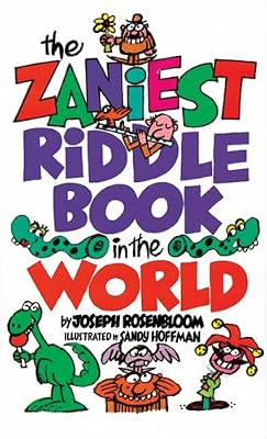 The Zaniest Riddle Book in the World