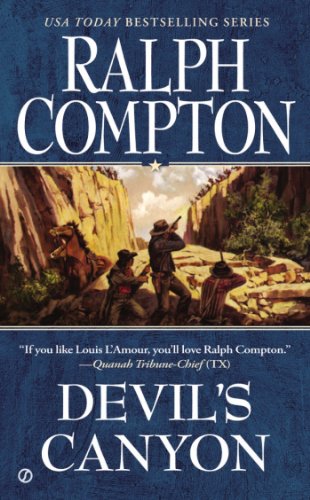 Ralph Compton Devil's Canyon by Ralph Compton