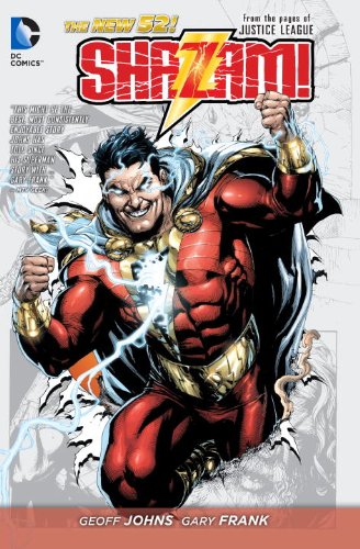Shazam! Vol. 1 by Geoff Johns