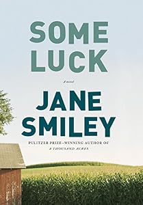 Some Luck: A novel