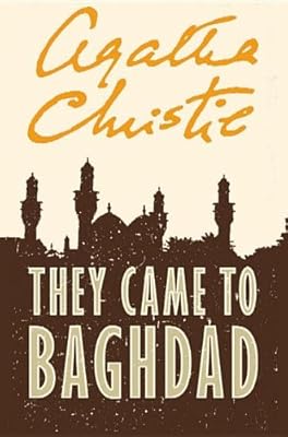 They Came to Baghdad