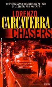 Chasers a novel
