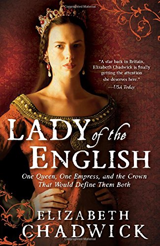 Lady of the English by Elizabeth Chadwick