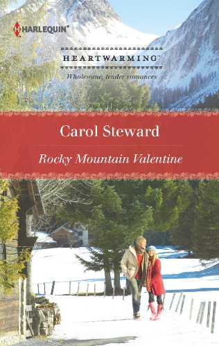 Rocky Mountain Valentine by Carol Steward
