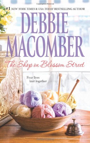 The Shop on Blossom Street by Debbie Macomber