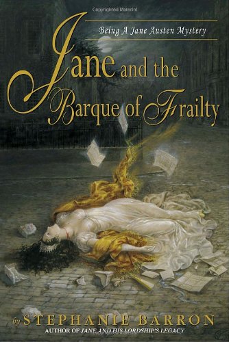Jane and the Barque of Frailty (Jane Austen Mysteries) by Stephanie Barron
