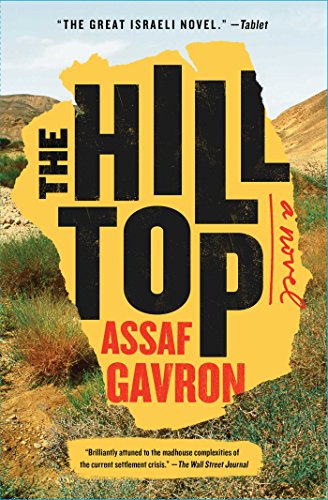 The Hilltop: A Novel by Assaf Gavron