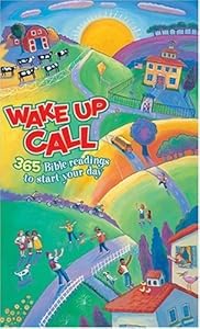 Wake Up Call: 365 Bible readings to start your day (Tyndale Kids)
