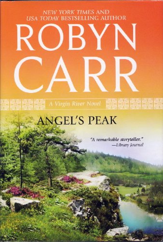 Angel's Peak by Robyn Carr