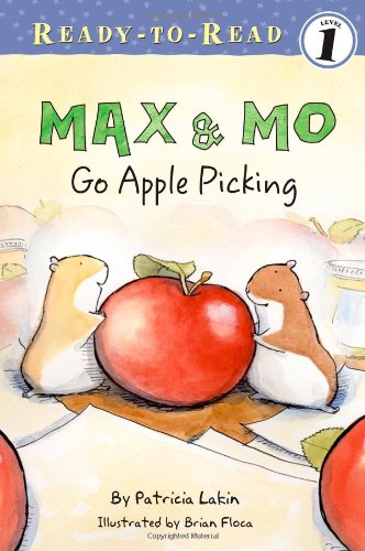 Max & Mo Go Apple Picking (Ready-to-Read. Level 1) by Patricia Lakin