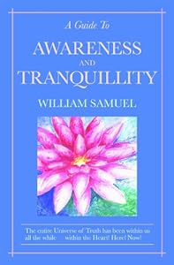 A Guide To Awareness And Tranquillity