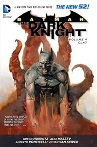 Batman - The Dark Knight Vol. 4: Clay