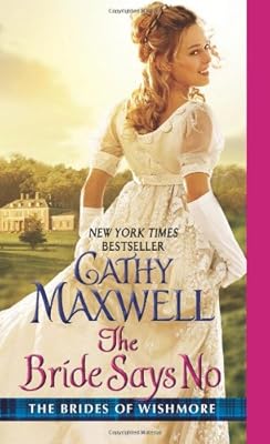 The Bride Says No: The Brides of Wishmore