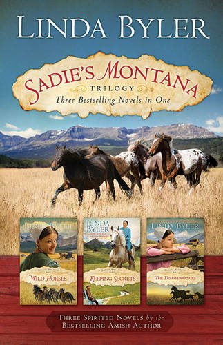 Sadie's Montana three bestselling novels in one by Linda Byler
