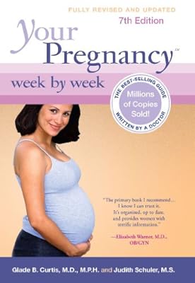 Your Pregnancy Week by Week (Your Pregnancy Series)