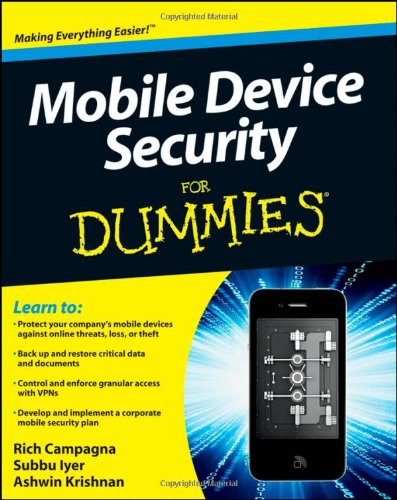 Mobile Device Security For Dummies by Rich Campagna