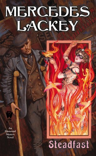 Steadfast: by Mercedes Lackey