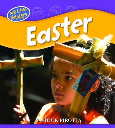 Easter (We Love Holidays) by Saviour Pirotta