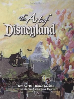 The Art of Disneyland (A Disney Parks Souvenir Book)