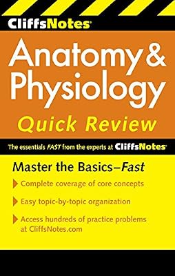 CliffsNotes Anatomy & Physiology Quick Review, 2ndEdition