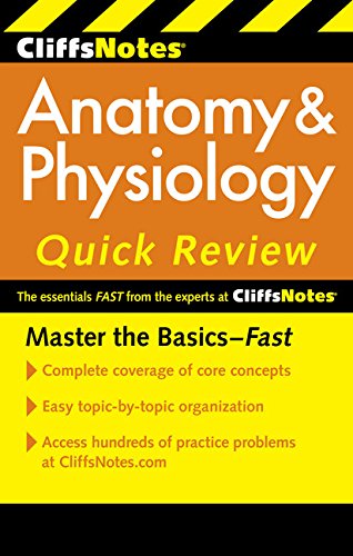 CliffsNotes Anatomy & Physiology Quick Review, 2ndEdition by Steven Bassett