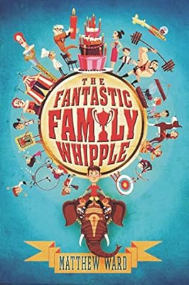 The Fantastic Family Whipple