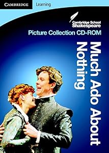 CSS Picture Collection: Much Ado About Nothing CD-ROM (Cambridge School Shakespeare) by Mike Clamp