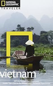 National Geographic Traveler: Vietnam, 2nd Edition by James Sullivan
