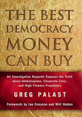 The best democracy money can buy