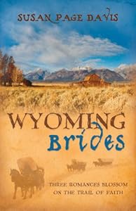 Wyoming Brides: Protecting Amy/The Oregon Escort/Wyoming Hoofbeats