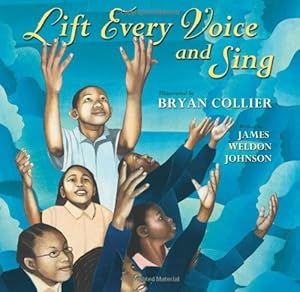 Lift Every Voice and Sing