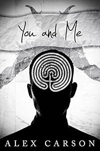 You and Me by Alex Carson