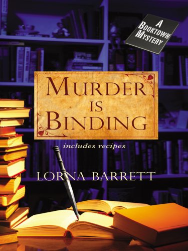Murder Is binding by Lorna Barrett