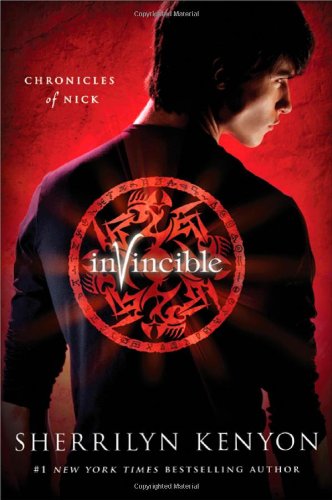 Invincible: The Chronicles of Nick by Sherrilyn Kenyon