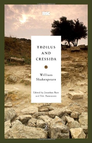 Troilus and Cressida (Modern Library Classics) by William Shakespeare