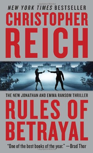 Rules of Betrayal by Christopher Reich