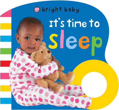 Bright Baby Grip: It's Time to Sleep by Roger Priddy