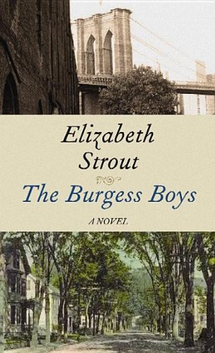 The Burgess Boys by Elizabeth Strout
