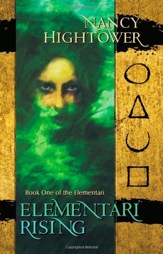Elementari Rising by Nancy Hightower