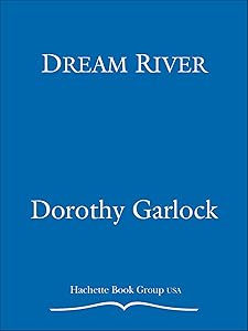 Dream River (Wabash River series Book 2)