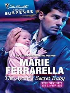 The Agent's Secret Baby (Silhouette Romantic Suspense)