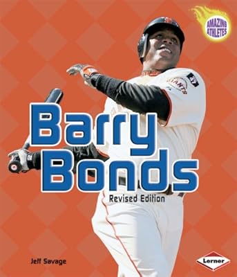 Barry Bonds (Amazing Athletes)