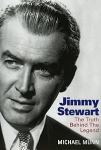 Jimmy Stewart: The Truth Behind The Legend