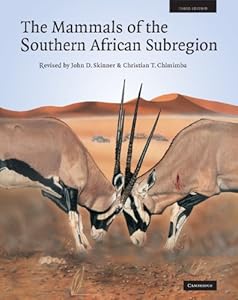 The Mammals of the Southern African Sub-region by J. D. Skinner