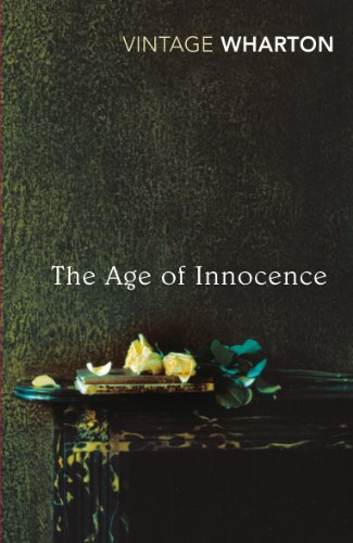 The Age of Innocence (Vintage Classics) by Edith Wharton