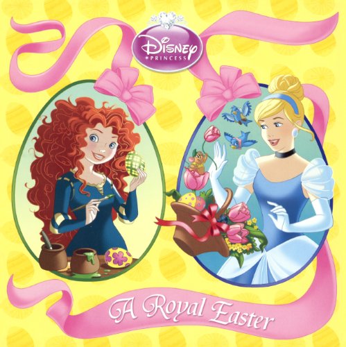 A Royal Easter (Turtleback School & Library Binding Edition) (Disney Princess (Random House Paperback))