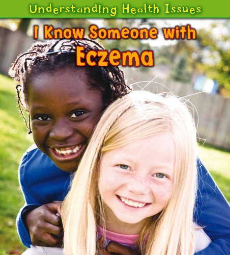 I Know Someone with Eczema (Understanding Health Issues) by Vic Parker